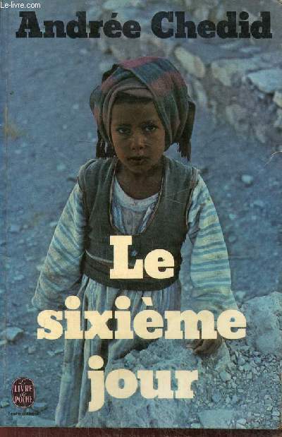 Le sixime jour (Livre de Poche, n4788)