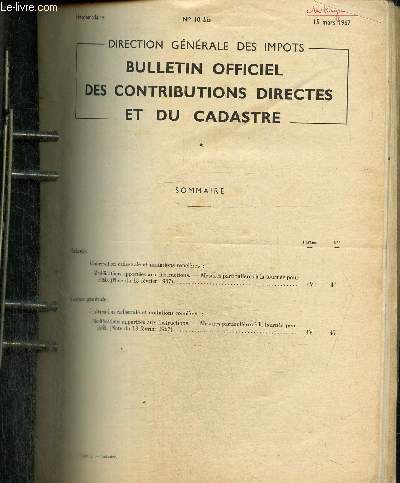 Bulletin Officiel des Contributions Directes et du Cadastre, n10 bis (15 mars 1967) :
