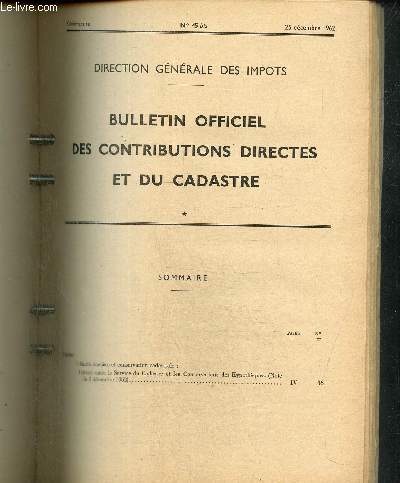 Bulletin Officiel des Contributions Directes et du Cadastre, n45 bis (25 dcembre 1962)