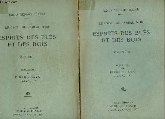 Le Cycle du Rameau d'Or - Esprits des bls et des bois, tomes I et II