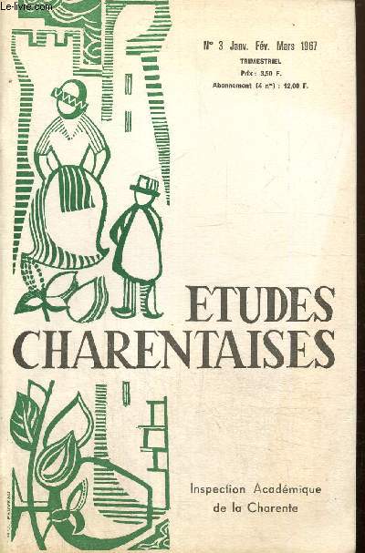 Etudes charentaises, n3 (janvier, fvrier, mars 1967) : 