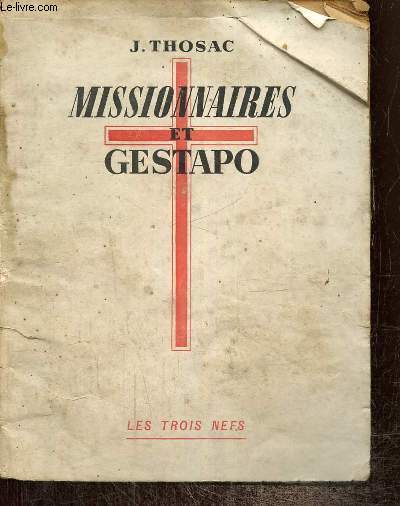 Missionnaires et Gestapo