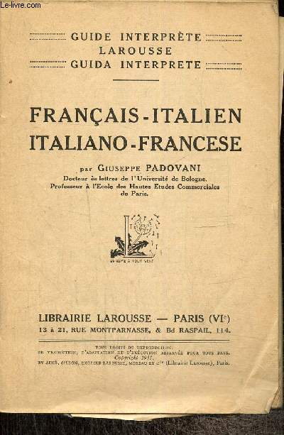 Guide interprte Larousse : Franais-Italien, Italien-Franais