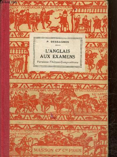 L'Anglais aux examens : versions, thmes, compositions