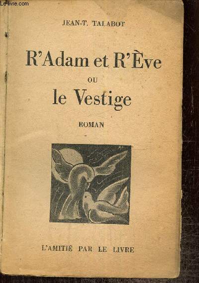 R'Adam et R'Eve ou le Vestige