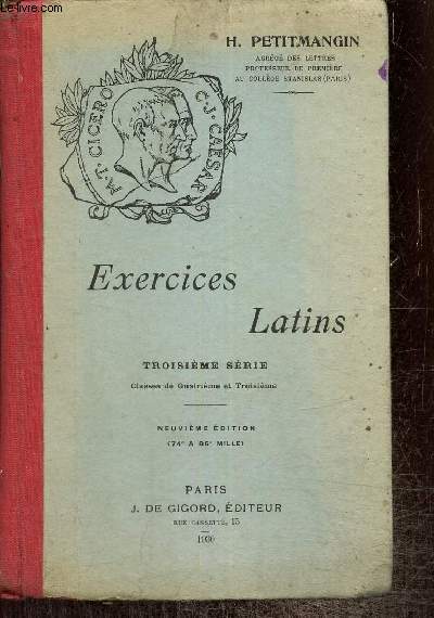Exercices latins - Troisime srie, classes de Quatrime et de Troisime