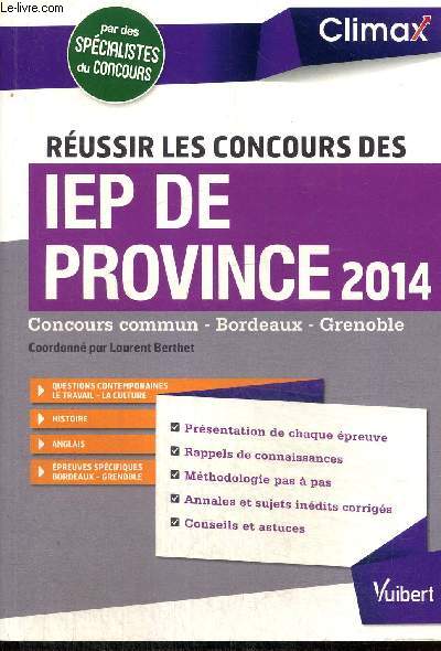 Russir les concours des IEP de province 2014 (Collection 