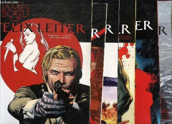 James Bond 007 - Félix Leiter, n°1 à 6 (6 volumes)