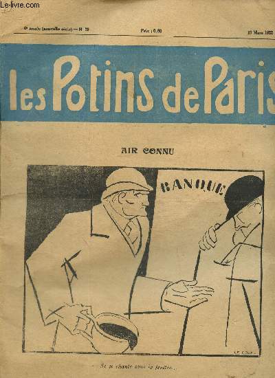Les Potins de Paris, 6e anne, n20 (10 mars 1922) : L'puration du journalisme / Intermdes du semainier / La 