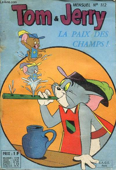 Tom & Jerry, n112 : La paix des champs