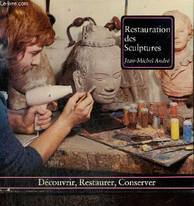 Restauration des sculptures (Collection 