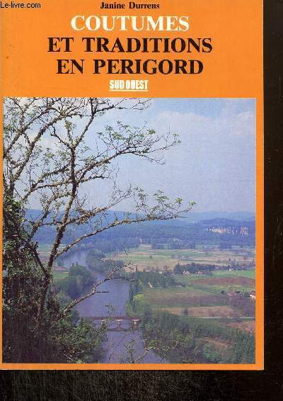 Coutumes et traditions en Périgord