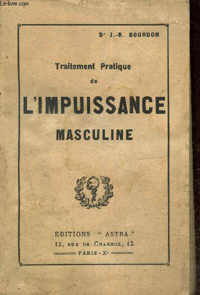Traitement pratique de l'impuissance masculine