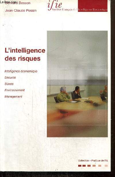 L'intelligence de risques de sret, scurit, management, environnement