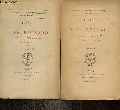 Thtre de J. Fr. Regnard, tomes I et II (2 volumes)