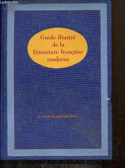 Guide illustr de la littrature franaise moderne