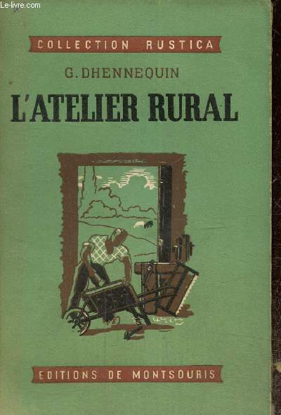 L'atelier rural