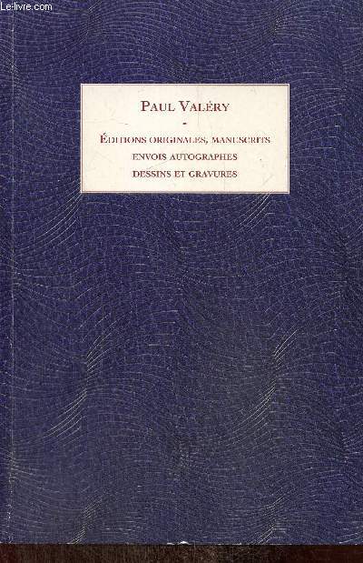 Catalogue 61 : Paul Valry - Editions originales, manuscrits, envois autographes, dessins et gravures