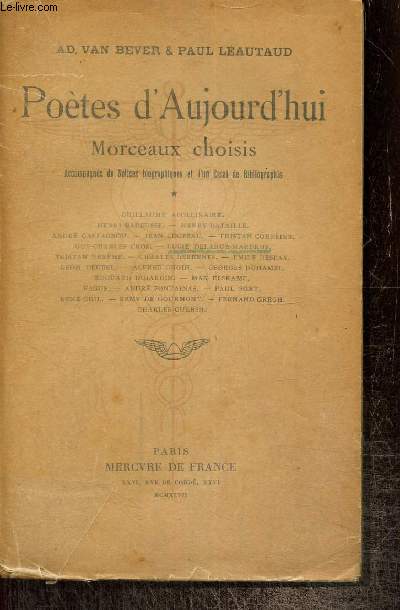 Potes d'aujourd'hui, tome I - Morceaux choisis
