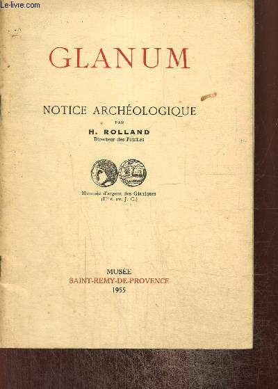 Glanum - Notice archologique