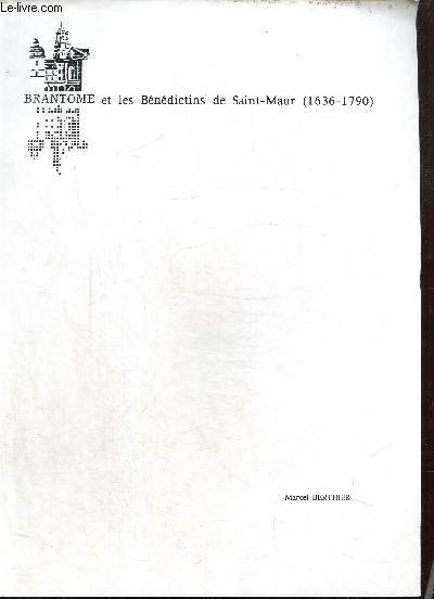 Brantme et les Bndictins de Saint-maur (1636-1790)