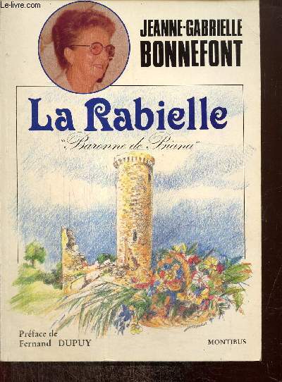 La Rabielle, "Baronne de Biana" - Bonnefont Jeanne-Gabrielle - 19 - Afbeelding 1 van 1