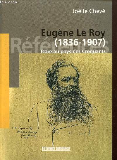 Eugne Le Roy (1836-1907) - Icare au pays des Croquants