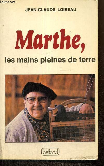 Marthe, les mains pleines de terre