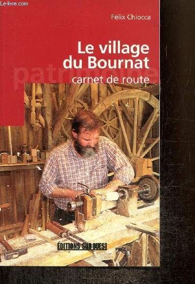 Le village du Bournat - Carnet de route