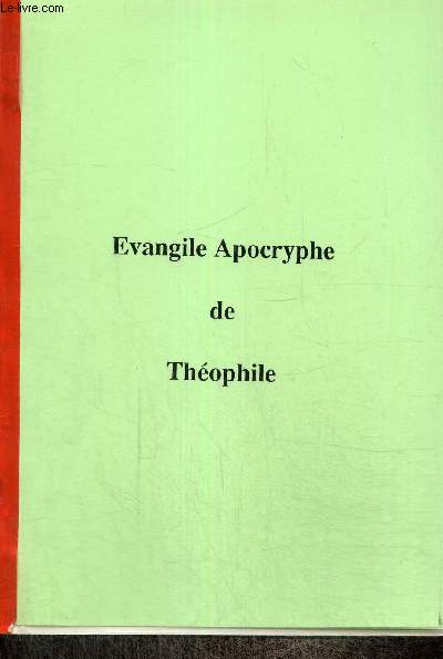 Evangile Apocryphe de Thophile