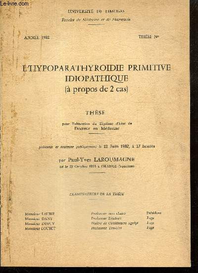 Thse de mdecine : L'hypoparathyroidie primitive idiopathique ( propos de deux cas)