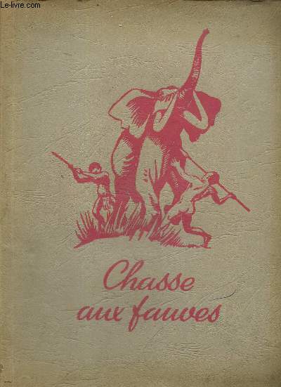 Chasse aux Fauves (album de vignettes)