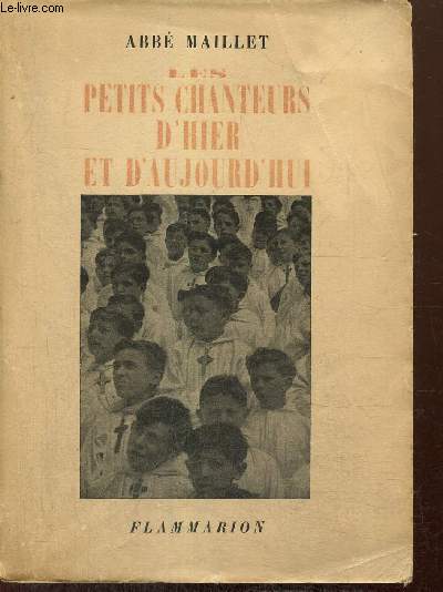 Les petits chanteurs d'hier et d'aujourd'hui