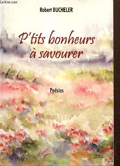 P'tits bonheurs  savourer - Posies