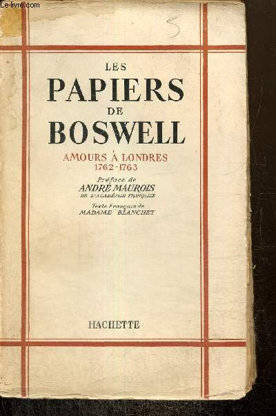 Les papiers de Boswell : Amours  Londres, 1762-1763