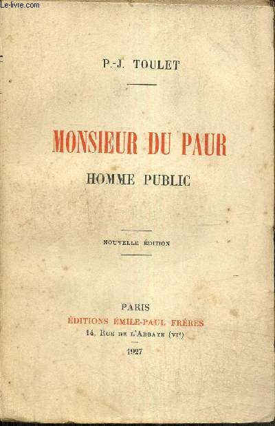 Monsieur du Paur - Homme public