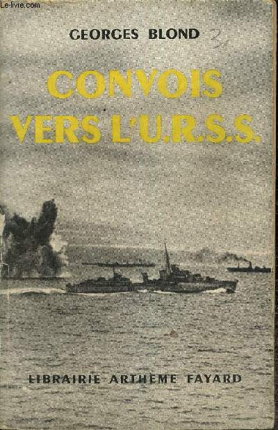 Convois vers l'U.R.S.S.