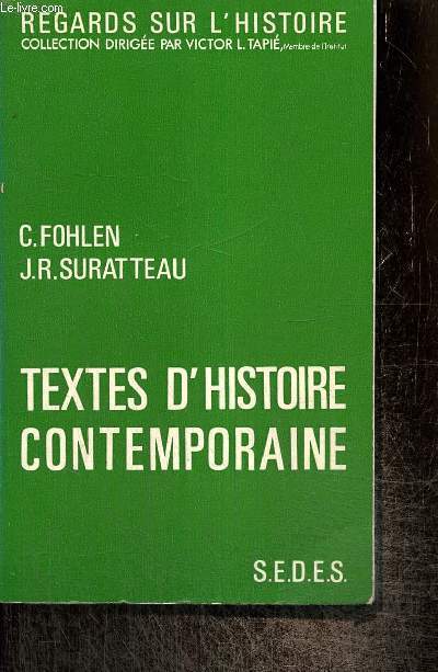 Textes d'histoire contemporaine (Collection 