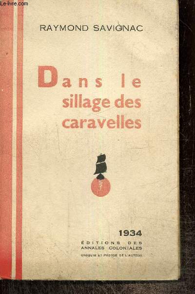 Dans le sillage des caravelles