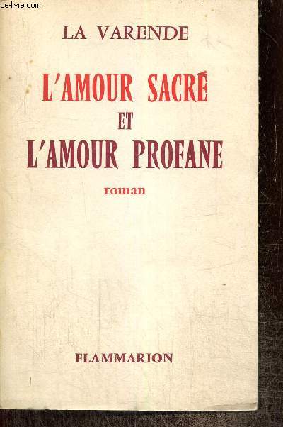L'amour sacr et l'amour profane