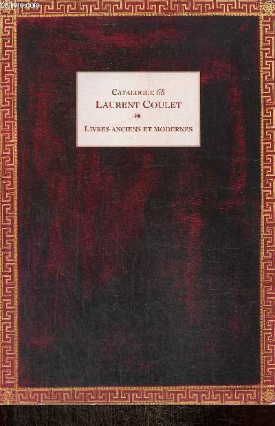 Catalogue 65 : Livres anciens et modernes