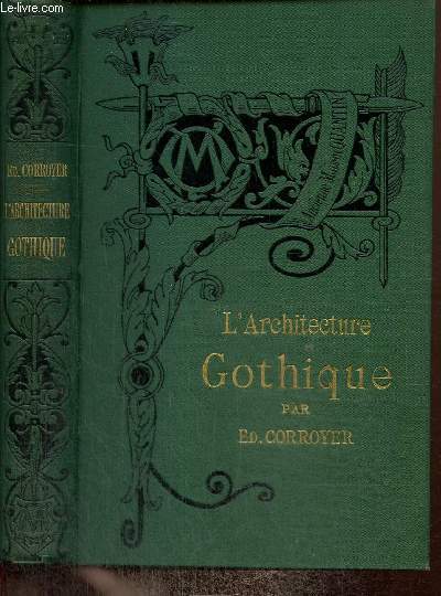 L'Architecture Gothique (Collection 