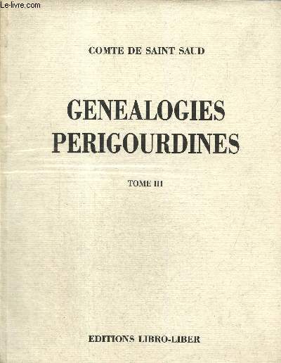 Gnalogies Prigourdines, tome III