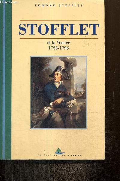 Stofflet et la Vende, 1753-1796