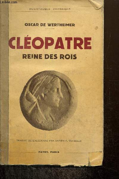 Clopatre - Reine des Rois