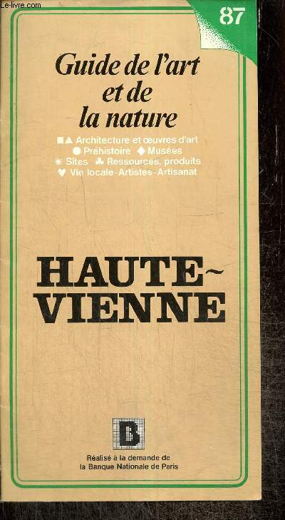 Guide de l'art et de la nature, n87 : Haute-Vienne