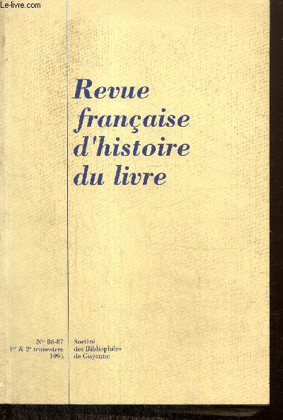 Revue franaise d'histoire du livre, n86-87 (1er et 2e trimestres 1995) : La symbolique du livre dans l'art occidental du Haut Moyen ge  Rembrandt