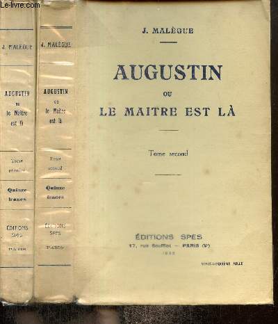 Augustin ou Le matre est l, tomes I et II (2 volumes)