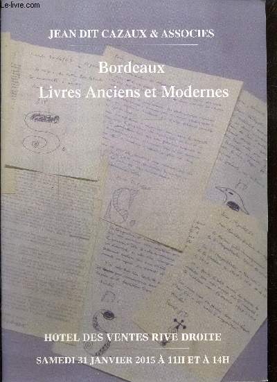 Catalogue : Bordeaux, Livres anciens et Modernes