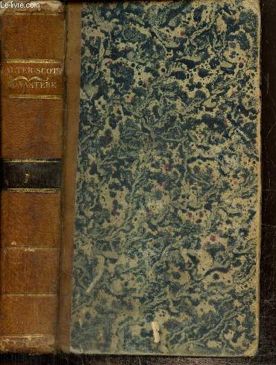 Le Monastre, roman historique, tomes I et II (1 volume, Collection 